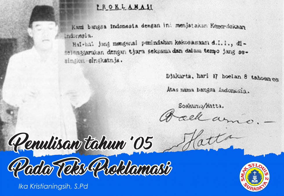 Penulisan tahun ’05 pada Teks Proklamasi